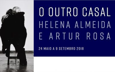 Helena Almeida | O Outro Casal, Fundação Arpad Szenes-Vieira da Silva